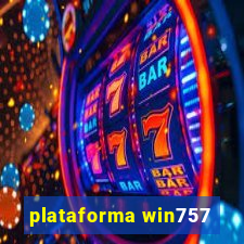 plataforma win757